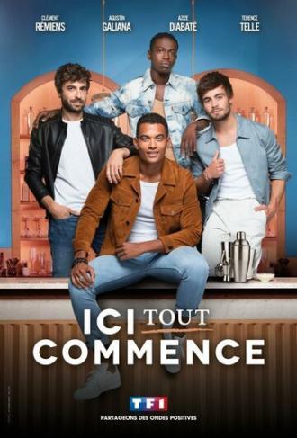 Ici tout commence (сериал 2020)