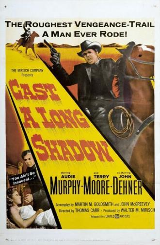 Cast a Long Shadow (фильм 1959)