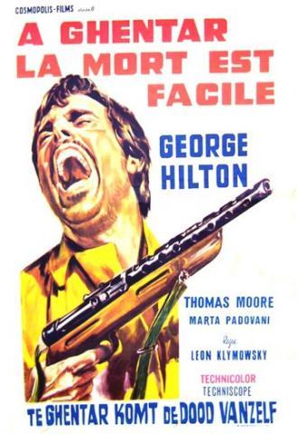 A Ghentar si muore facile (фильм 1967)