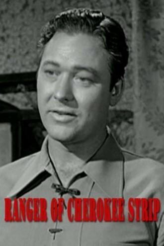 Ranger of Cherokee Strip (фильм 1949)