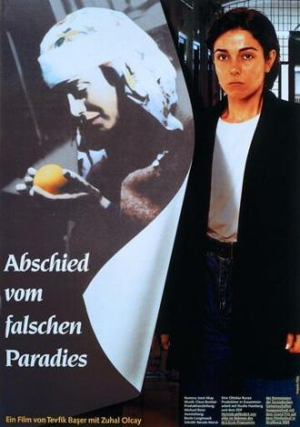 Abschied vom falschen Paradies (фильм 1989)