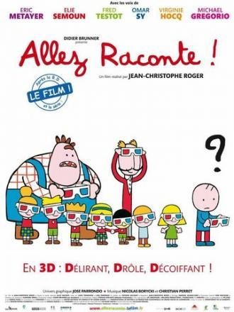 Allez raconte! (фильм 2010)