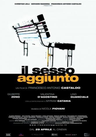 Il sesso aggiunto (фильм 2011)