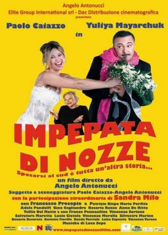 Impepata di nozze (фильм 2012)