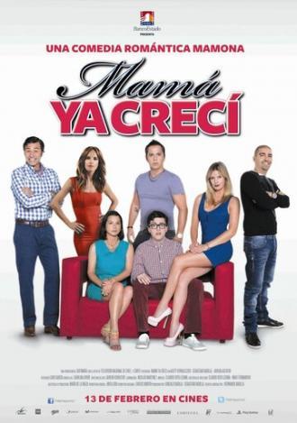 Мама, я уже вырос (фильм 2014)