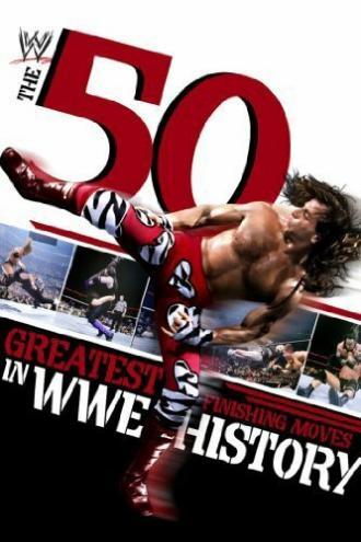 The 50 Greatest Finishing Moves in WWE History