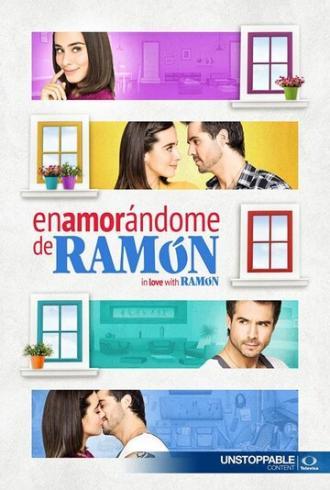Влюбиться в Рамона (сериал 2017)