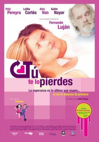 Tu te lo pierdes (фильм 2005)