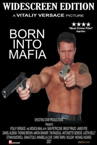 Рождённый в мафии (фильм 2007)
