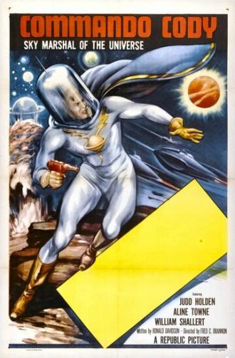 Commando Cody: Sky Marshal of the Universe (сериал 1953)