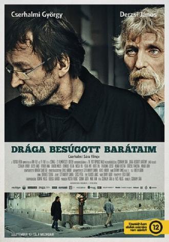 Дорогие преданные друзья (фильм 2012)