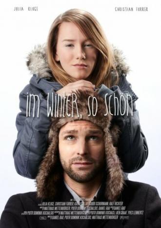 Зимой, так прекрасно (фильм 2015)