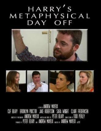 Harry's Metaphysical Day Off (фильм 2013)