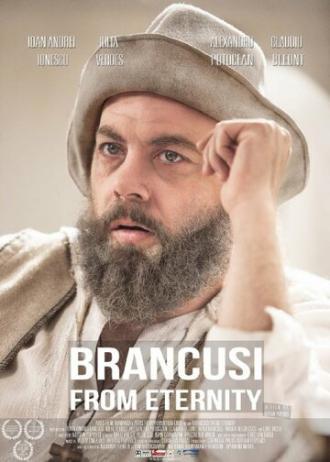 Brâncusi din eternitate (фильм 2014)