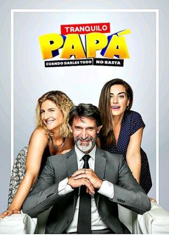 Успокойся, папа (сериал 2017)