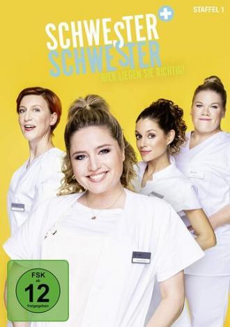 Schwester, Schwester - Hier liegen Sie richtig! (сериал 2019)