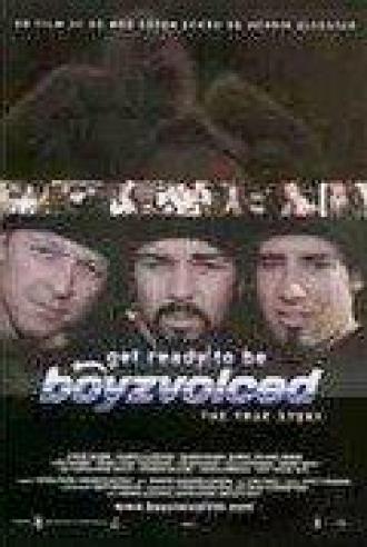 Get Ready to Be Boyzvoiced (фильм 2000)