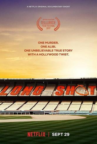 Long Shot (фильм 2017)