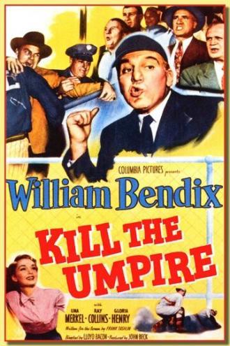 Kill the Umpire (фильм 1950)