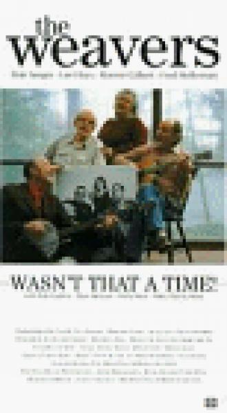 The Weavers: Wasn't That a Time (фильм 1981)