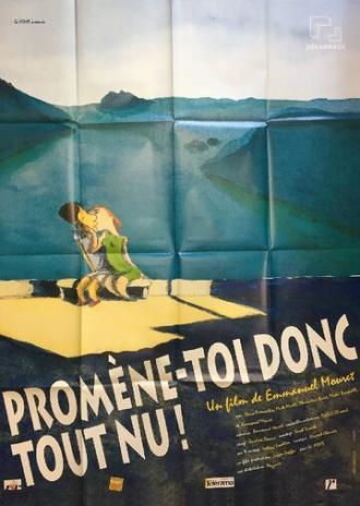 Promène-toi donc tout nu! (фильм 1999)