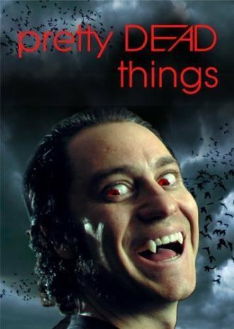 Pretty Dead Things (фильм 2006)