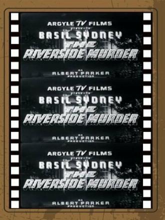 The Riverside Murder (фильм 1935)