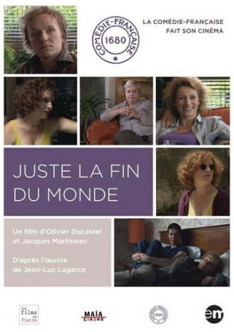 Juste la fin du monde de Jean-Luc Lagarce (фильм 2010)
