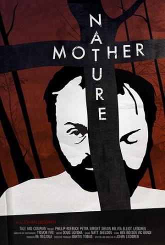 Mother Nature (фильм 2013)