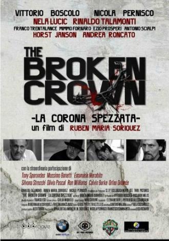 La corona spezzata (фильм 2014)