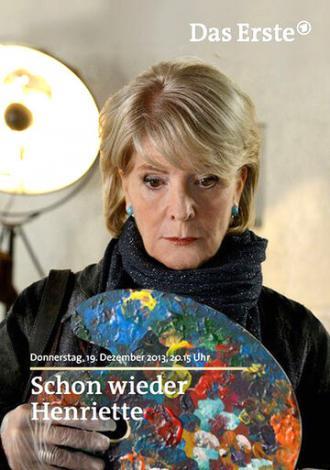 Schon wieder Henriette (фильм 2013)