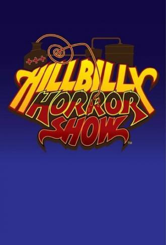 Hillbilly Horror Show (сериал 2014)