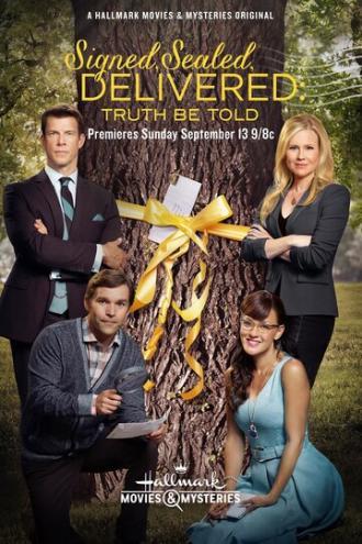 Signed, Sealed, Delivered: Truth Be Told (фильм 2015)