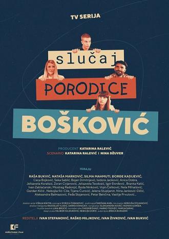 Slucaj porodice Boskovic (сериал 2020)