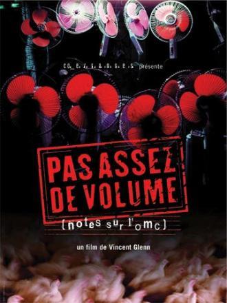 Pas assez de volume! - Notes sur l'OMC (фильм 2004)