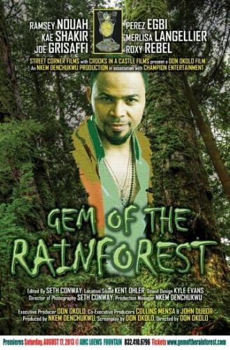 Gem of the Rainforest (фильм 2013)