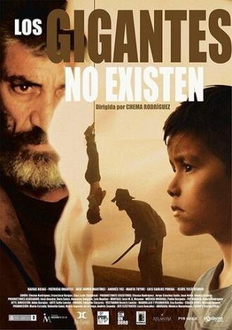 Los gigantes no existen (фильм 2017)