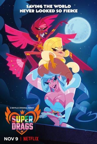 Super Drags (сериал 2018)