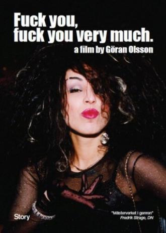 Fuck You, Fuck You Very Much (фильм 1998)