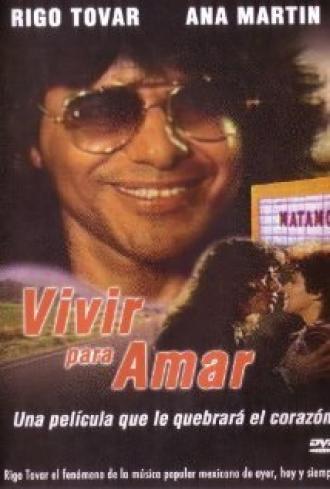 Vivir para amar (фильм 1980)