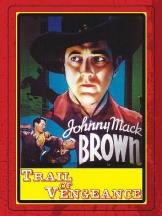 Trail of Vengeance (фильм 1937)