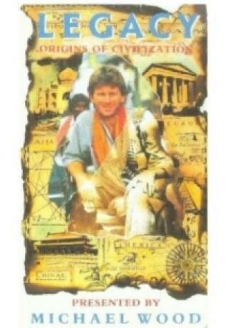 Legacy: The Origins of Civilization (сериал 1991)
