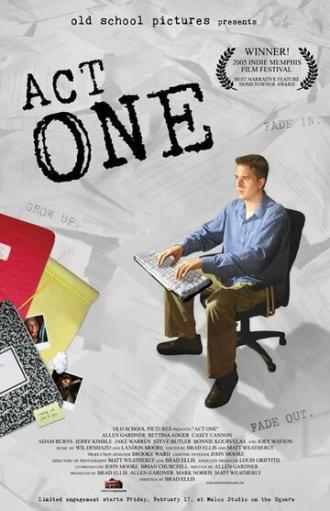Act One (фильм 2005)