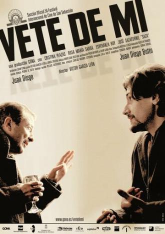 Уйди от меня (фильм 2006)