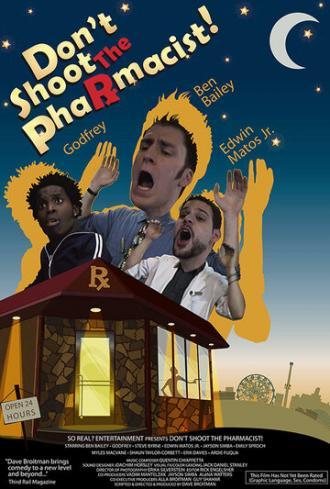 Не стреляйте в аптекаря (фильм 2008)
