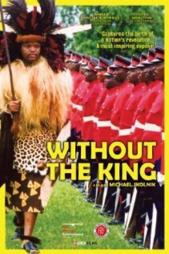 Without the King (фильм 2007)