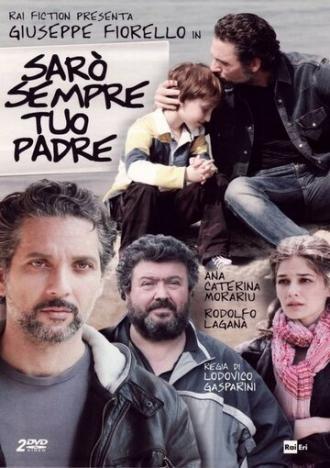 Sarò sempre tuo padre (фильм 2011)