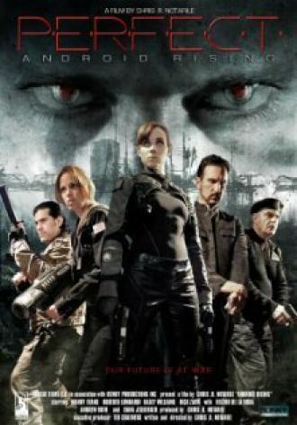 Perfect: Android Rising (фильм 2013)