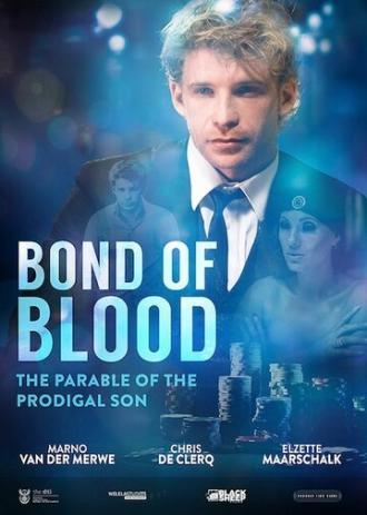 Bond of Blood (фильм 2015)