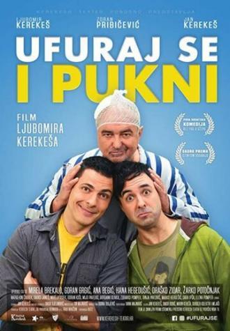 Ufuraj se i pukni (фильм 2019)